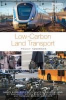 Low-Carbon Land Transport : Policy Handbook.