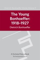 The young Bonhoeffer, 1918-1927 /