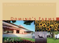 Domino's Farms : a landmark office park in the country /