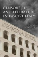 Censorship and literature in fascist Italy