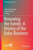Renewing the Family: A History of the Baby Boomers