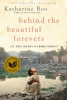 Behind the beautiful forevers /