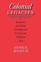 Colonial legacies economic and social development in East and Southeast Asia /