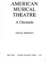 American musical theatre : a chronicle /