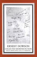 Ernest Dowson : Collected Shorter Fiction.