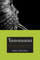 Yanomami the fierce controversy and what we can learn from it /