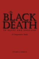 The Black Death in Egypt and England : a comparative study /