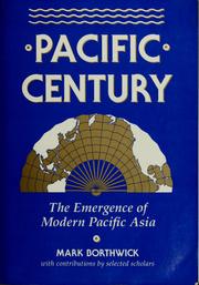 Pacific century : the emergence of modern Pacific Asia /