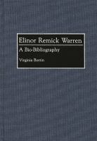 Elinor Remick Warren : a bio-bibliography /