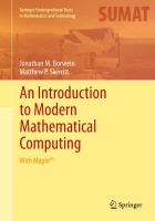 An Introduction to Modern Mathematical Computing With Maple™ /