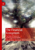 The Financial Ecosystem The Role of Finance in Achieving Sustainability /