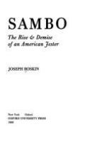 Sambo, the rise & demise of an American jester /