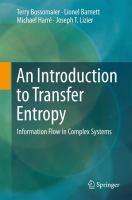 An Introduction to Transfer Entropy : Information Flow in Complex Systems.