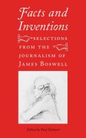 Facts and inventions : selections from the journalism of James Boswell /