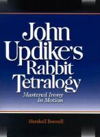 John Updike's Rabbit tetralogy mastered irony in motion /