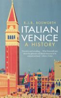 Italian Venice : A History.