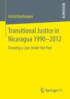 Transitional Justice in Nicaragua 1990–2012 Drawing a Line Under the Past /