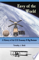 Envy of the world a history of the U.S. economy & big business /