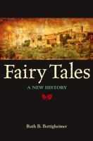 Fairy Tales : A New History.