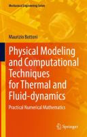 Physical Modeling and Computational Techniques for Thermal and Fluid-dynamics Practical Numerical Mathematics /