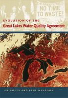Evolution of the Great Lakes water quality agreement /
