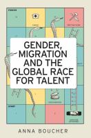 Gender, migration and the global race for talent /