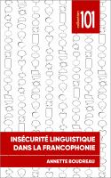 Insécurité linguistique dans la francophonie /