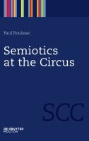 Semiotics at the Circus.