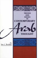 Trends and issues in contemporary Arab thought /