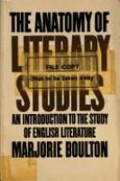 The anatomy of literary studies : an introduction to the study of English literature /