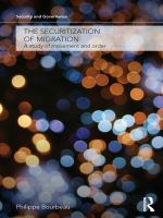 The securitization of migration a study of movement and order /