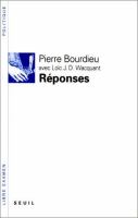 Réponses : pour une anthropologie réflexive /