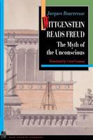 Wittgenstein reads Freud : the myth of the unconscious /