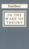 In the wake of theory /