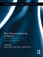 The State and Security in Mexico : Transformation and Crisis in Regional Perspective.