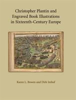 Christopher Plantin and engraved book illustrations in sixteenth-century Europe /