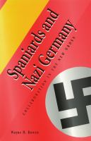 Spaniards and Nazi Germany : Collaboration in the New Order.