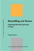 Storytelling and drama exploring narrative episodes in plays /
