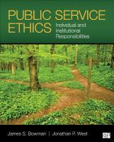 Public service ethics individual and institutional responsibilities /