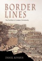 Border Lines : The Partition of Judaeo-Christianity.