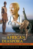 Encyclopedia of the African Diaspora : Origins, Experiences, and Culture.