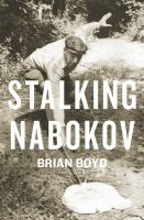 Stalking Nabokov : selected essays /