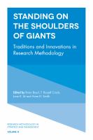 Standing on the Shoulders of Giants : Traditions and Innovations in Research Methodology.