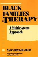 Black families in therapy : a multisystems approach /