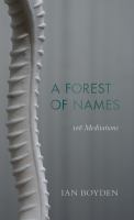 A forest of names : 108 meditations /