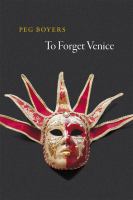 To forget Venice /