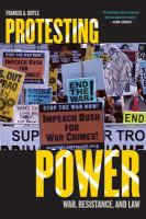 Protesting Power : War, Resistance, and Law.