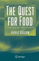 The Quest for Food A Natural History of Eating /