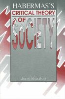 Habermas's critical theory of society /