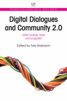 Digital Dialogues and Community 2. 0 : After Avatars, Trolls and Puppets.
